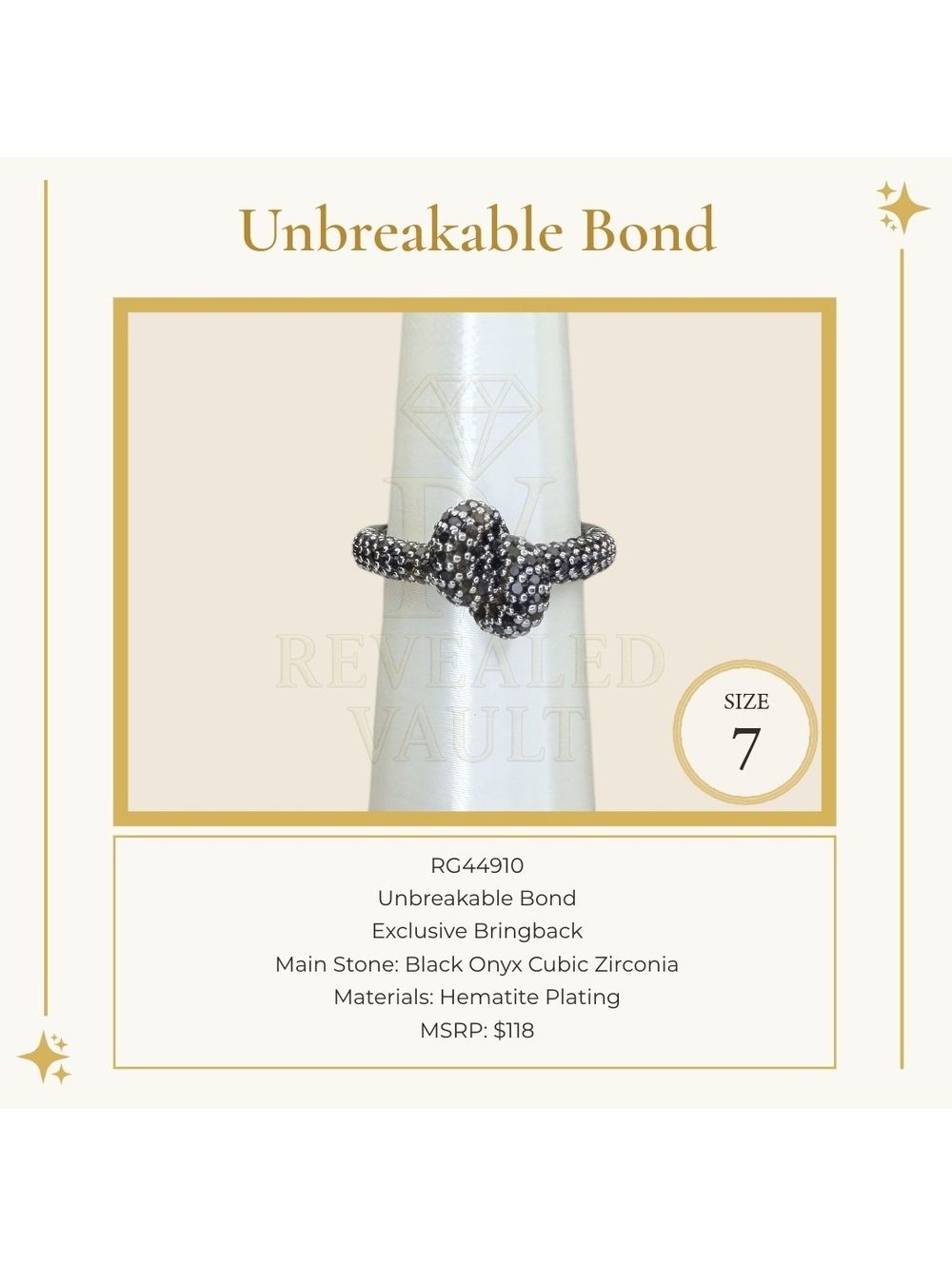 Unbreakable Bond - Size 7 - OG